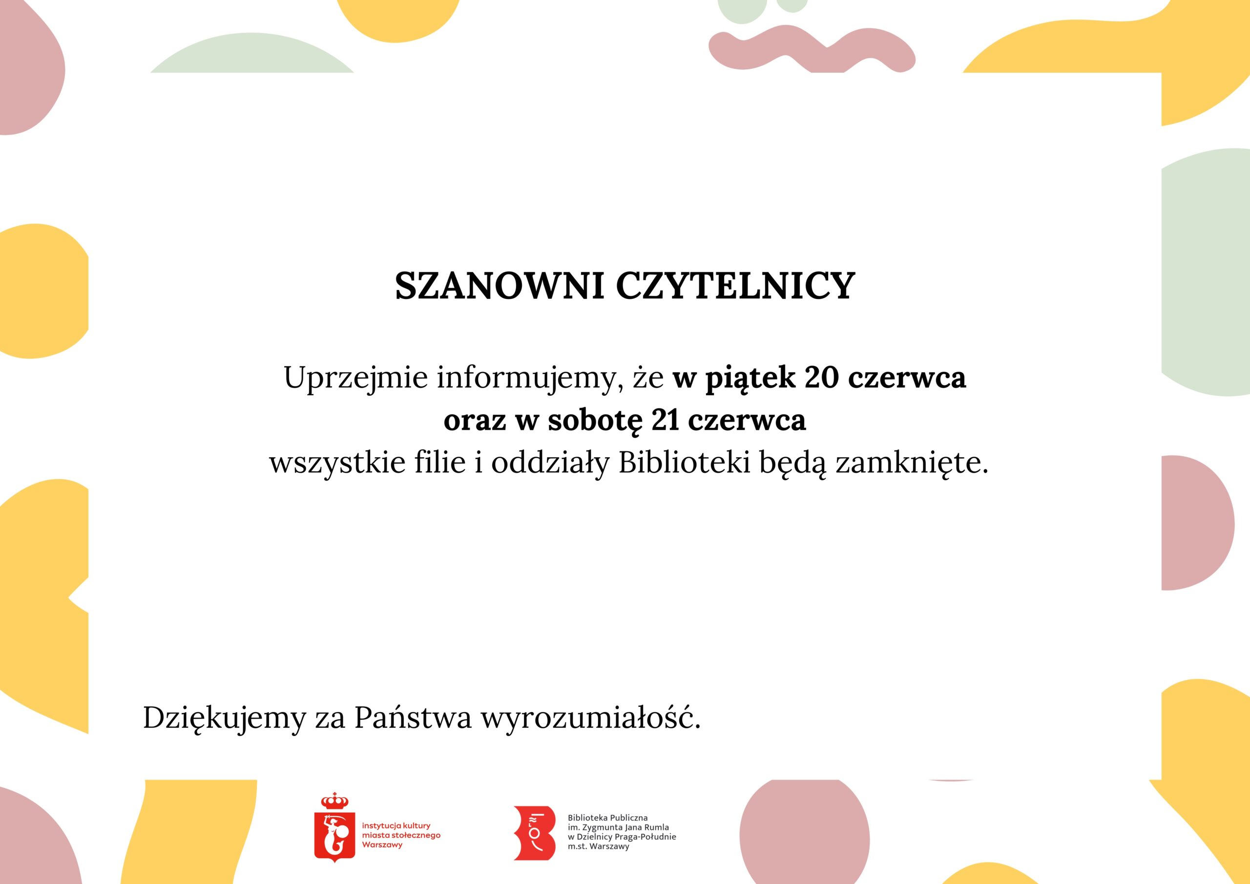 Informacja o pracy Biblioteki w dniach 20-21 czerwca