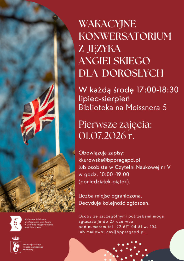 Wakacyjne konserwatorium z języka angielskiego dla dorosłych.